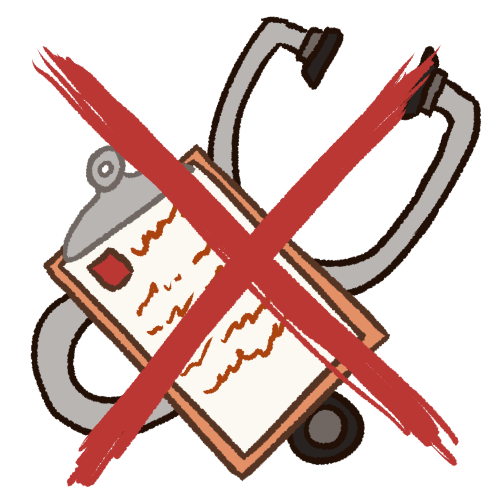 A drawing of a clipboard in front of a stethoscope. In front of both of those is a large red X.